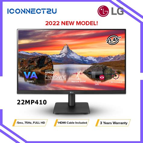LG 22MP410 Essential 22" FHD VA Monitor 60Hz with FreeSync; Full HD (1920x1080) Resolution; 250cd/m2 brightness; 3000:1 Contrast ratio; 5ms response time; Anti-glare;Tilt. 1xHDMI; 1x D-Sub; 75 x75mm Wallmount. 3 year carry in warranty